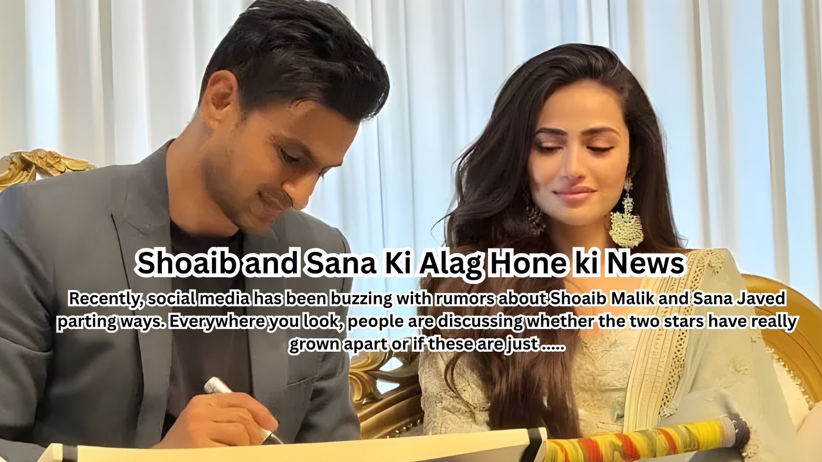 Shoaib Malik and Sana Javed Separation Rumors: True or False?
