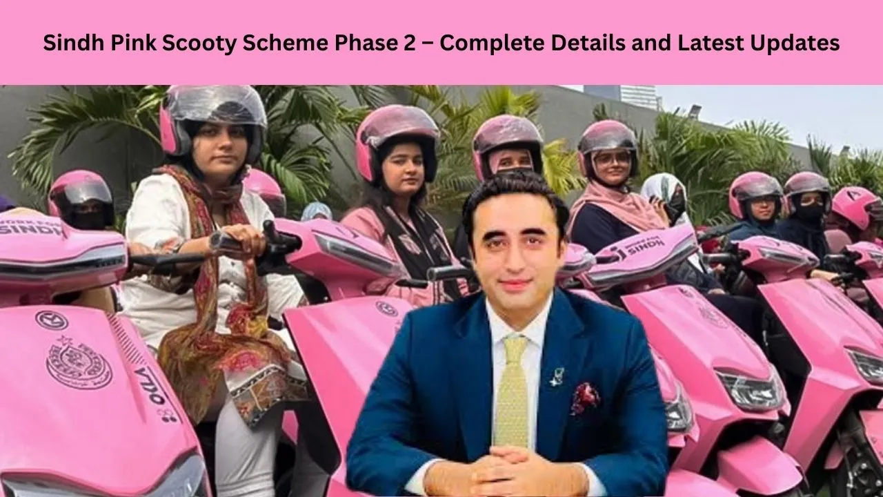 Sindh Pink Scooty Scheme Phase 2 – Complete Details and Latest Updates